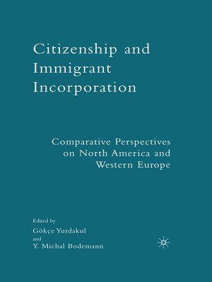 cover image of Citizenship and Immigrant Incorporation